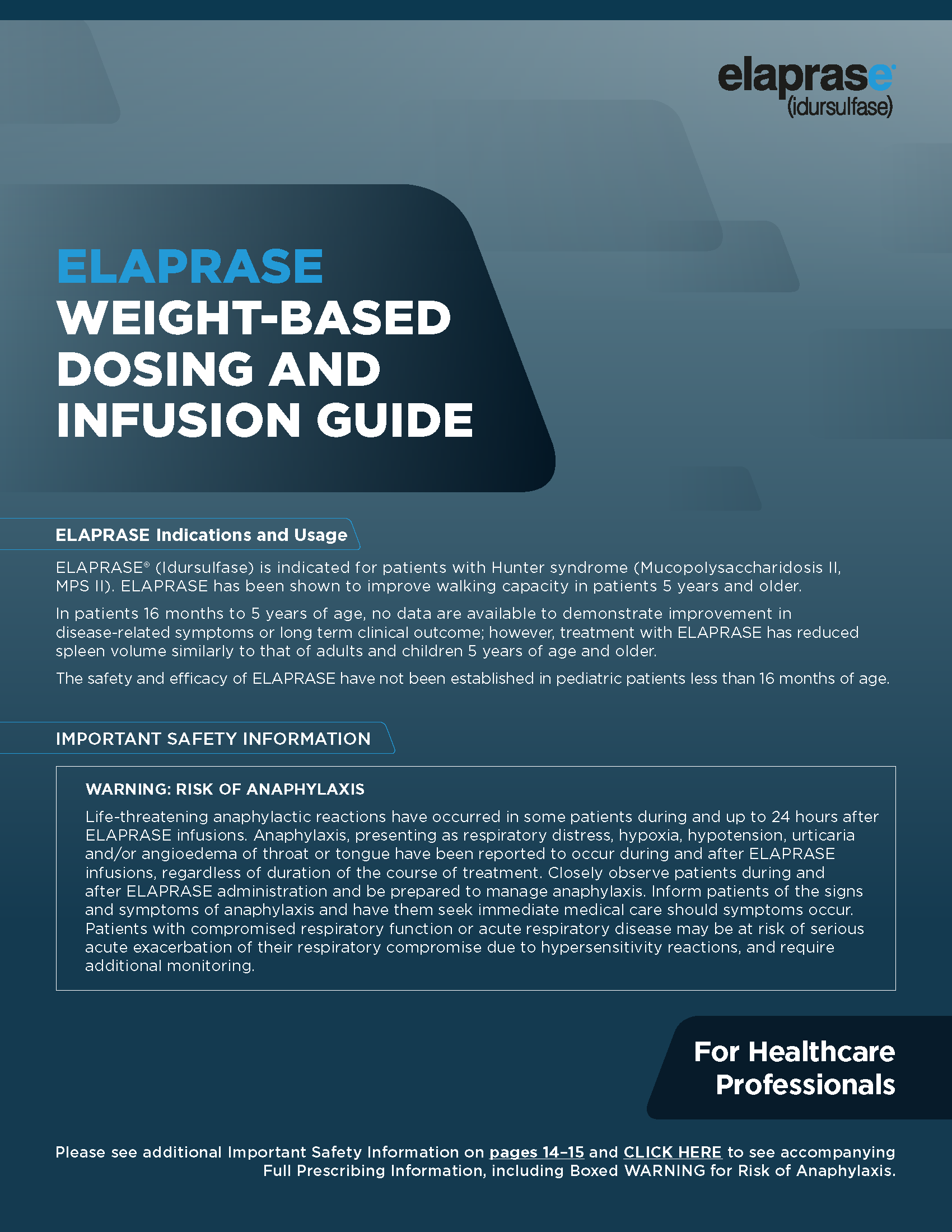 ELAPRASE Dosing and Infusion Guide